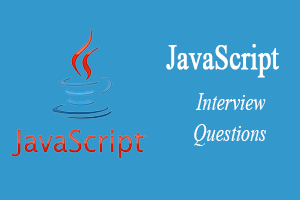 JavaScript Interview Questions